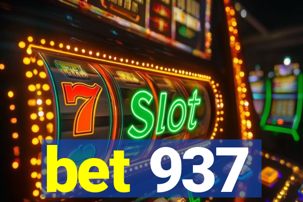 bet 937